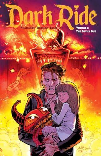 Dark Ride (Volume 3): The Devil's Due