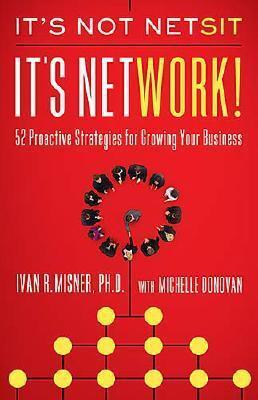 The 29% Solution: 52 Weekly Networking Success Strategies