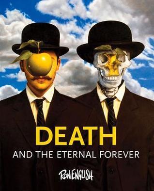 Death and the Eternal Forever