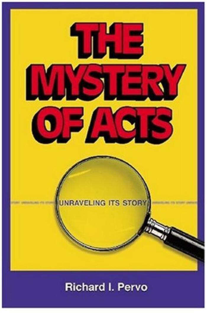 The Mystery of Acts Unraveling Its Story