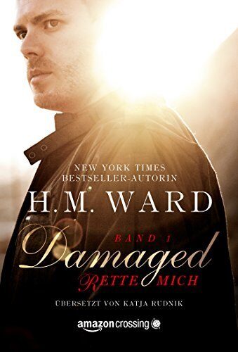 Damaged: Rette mich