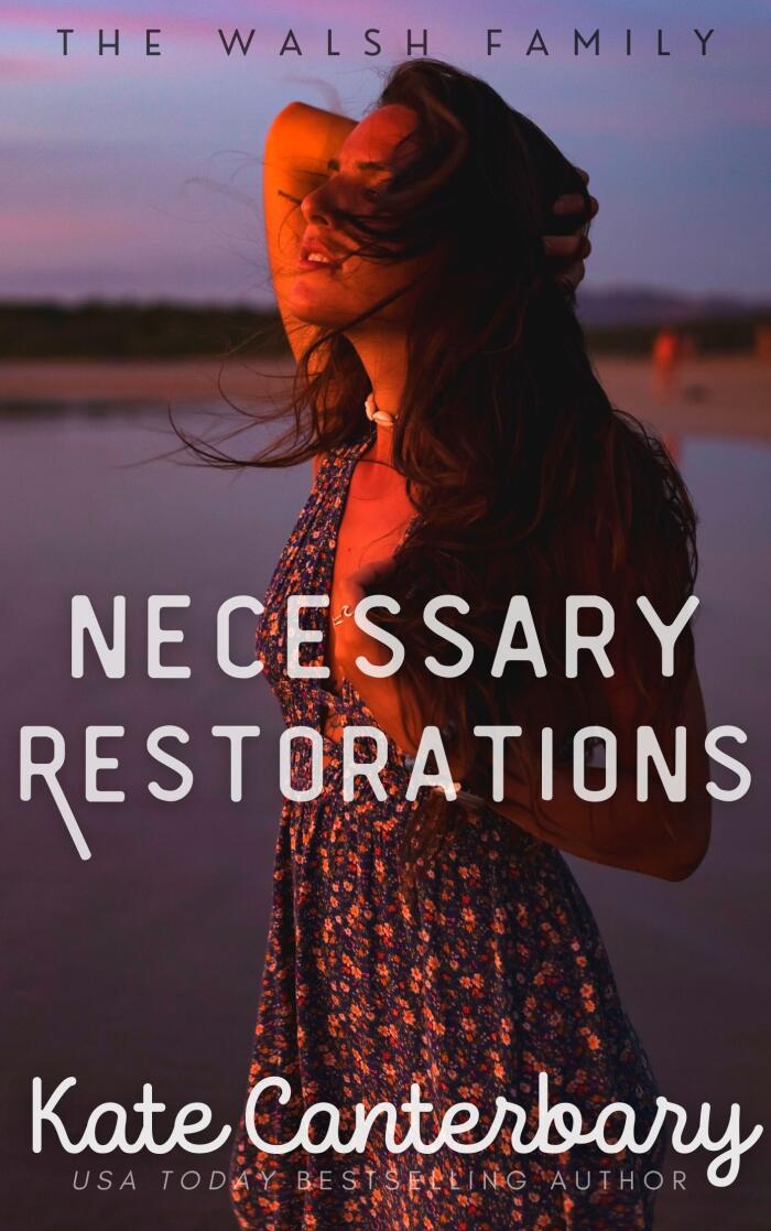 Necessary Restorations