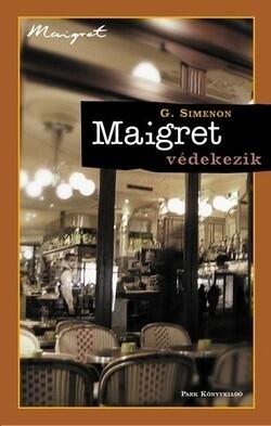 Maigret védekezik