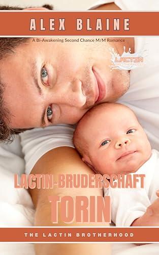 Lactin-Bruderschaft: Torin: M/M Laktation-kink Romanze