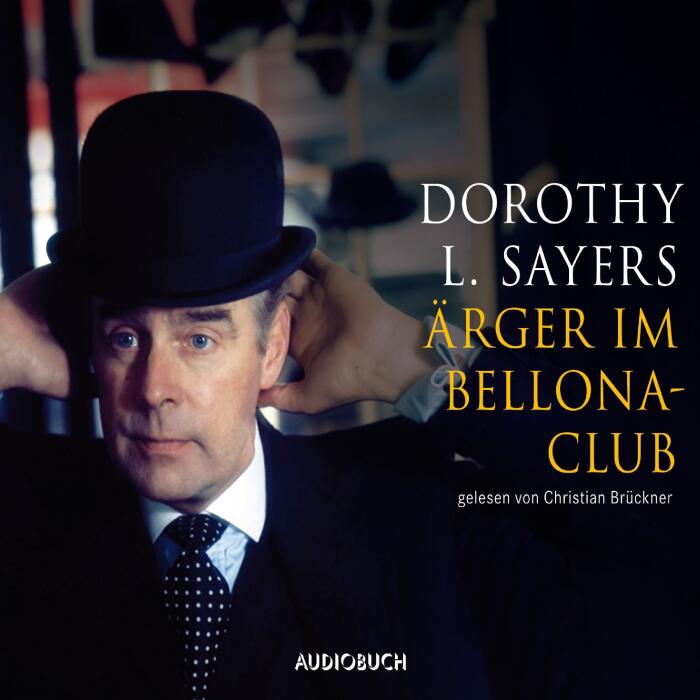 Ärger im Bellona-Club: Ein Fall für Lord Peter Wimsey 4