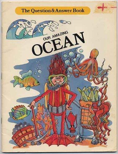 Our Amazing Ocean
