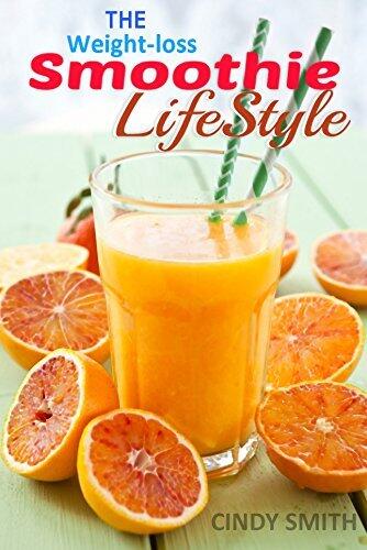 The Weight Loss Smoothie Lifestyle: Healthy low fat fruit and vegetable smoothie drinks to promote good health, weight loss, detox and cleansing and support for your diet plan