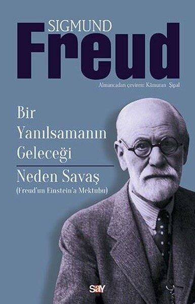 Bir Yanılsamanın Geleceği: Neden Savaş