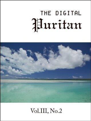 The Digital Puritan - Vol.III, No.2