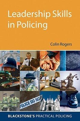 Leadership Skills in Policing