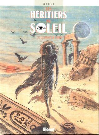 Les héritiers du soleil, tome 13 . Les enfants de l'ombre