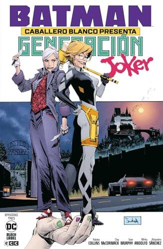 Batman Caballero Blanco presenta: Generación Joker 3 de 6