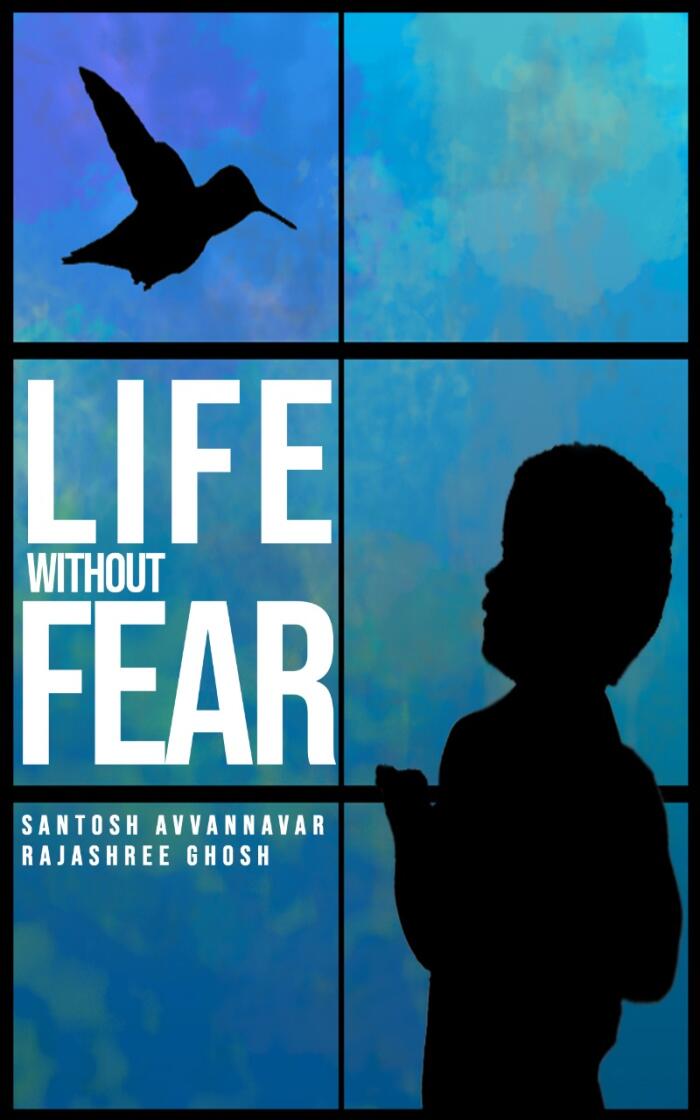 Life Without Fear
