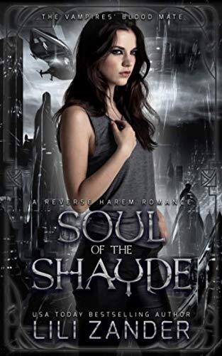 Soul of the Shayde: A Reverse Harem Paranormal Romance