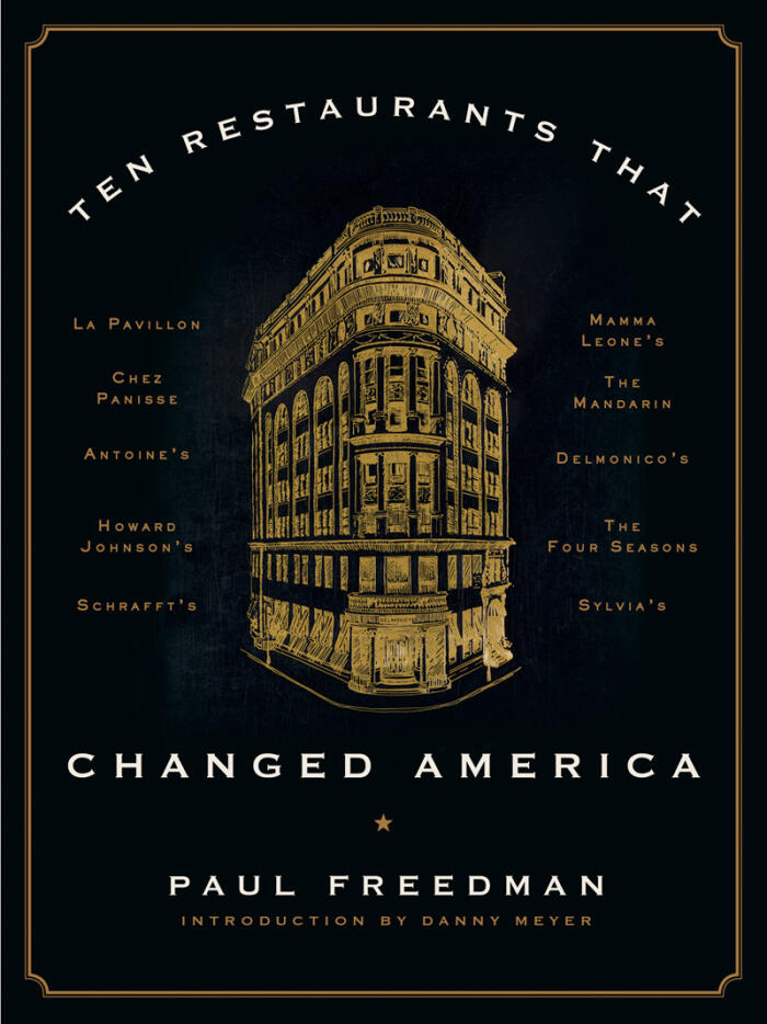 Ten Restaurants That Changed America