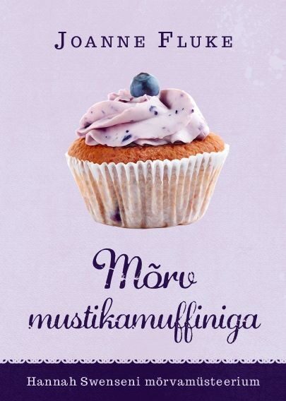 Mõrv mustikamuffiniga