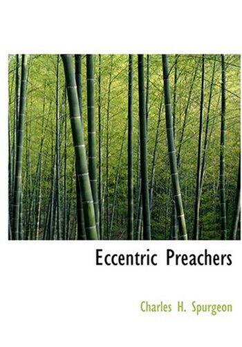 Eccentric Preachers
