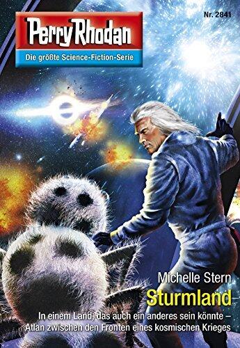 Perry Rhodan 2841: Sturmland: Zyklus "Die Jenzeitigen Lande"