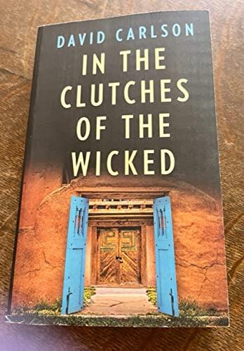 In the Clutches of the Wicked