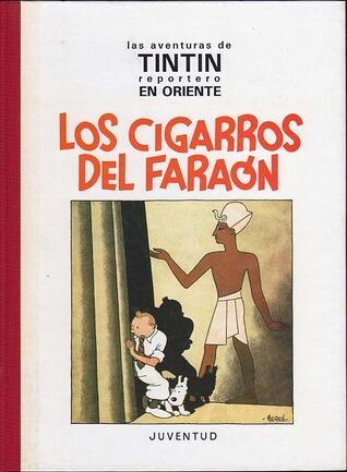 Las aventuras de Tintín reportero en Oriente. Los Cigarros del faraón.