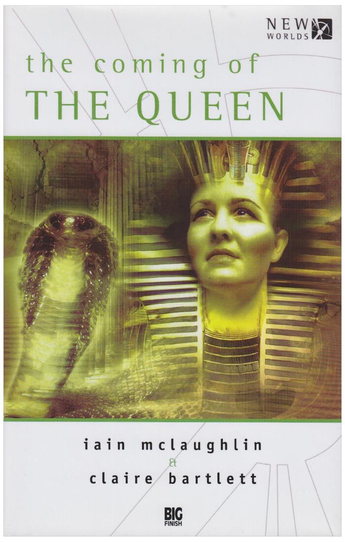 Coming of the Queen (Dr Who Big Finish New Worlds) by Iain Mclaughlin (1-Aug-2005) Hardcover