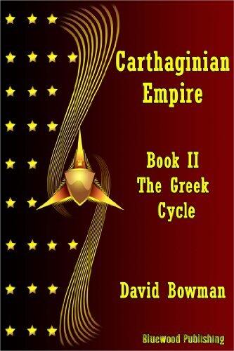 Carthaginian Empire - Book 2 - The Greek Cycle