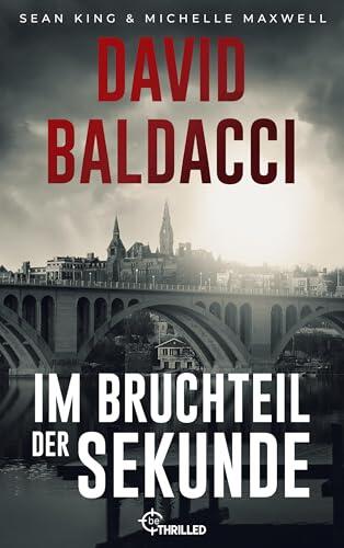 Im Bruchteil der Sekunde (Sean King & Michelle Maxwell 1)