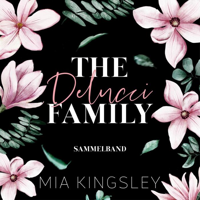 The Delucci Family. Sammelband: The Delucci Family 1-4