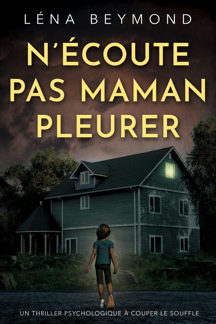 N'écoute pas Maman Pleurer