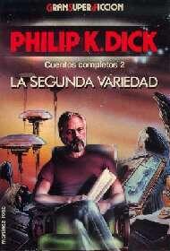 La segunda variedad. Cuentos completos 2