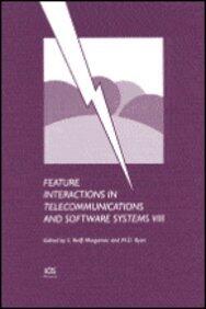 Feature Interactions in Telecommunications and Software Systems (VIII)