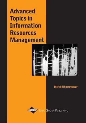 Advanced Topics in Information Resources Management