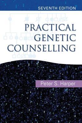 Practical Genetic Counselling 7th Edition