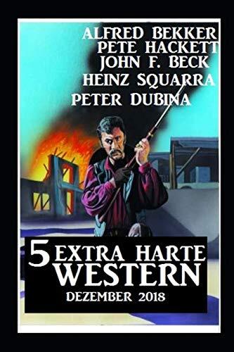 5 Extra harte Western Dezember 2018