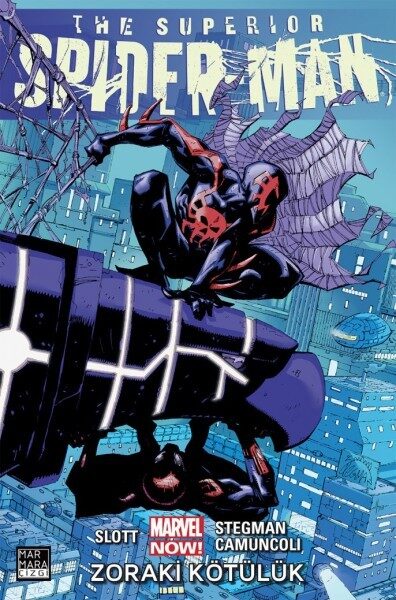 The Superior Spider-Man, Cilt 4: Zoraki Kötülük