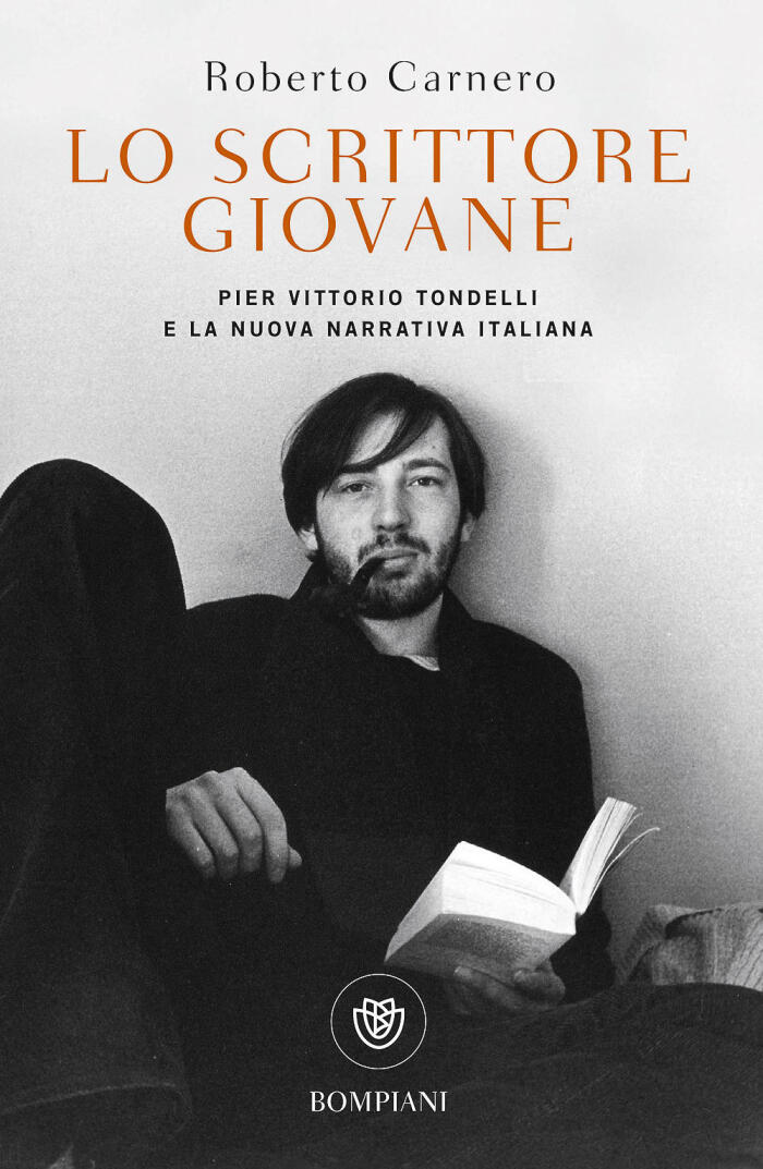Lo scrittore giovane: Pier Vittorio Tondelli e la nuova narrativa italiana