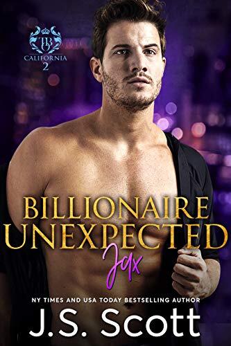 Billionaire Unexpected ~Jax
