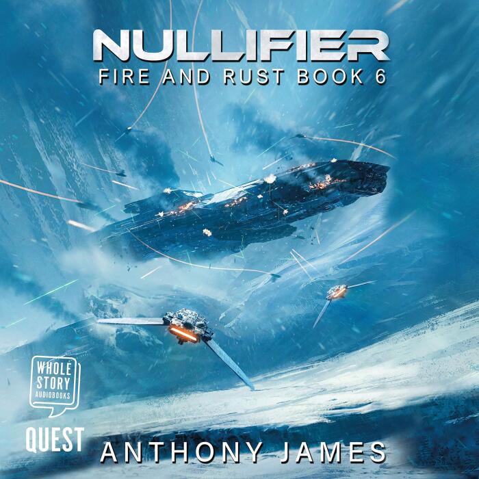 Nullifier: Fire and Rust, Book 6