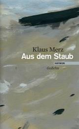 Aus dem Staub. Gedichte