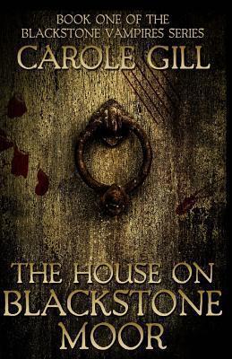 The House on Blackstone Moor