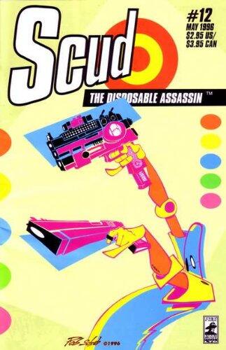 Scud The Disposable Assassin #12