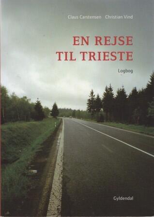 En rejse til Trieste. Logbog