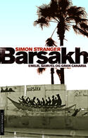 Barsakh: Emilie, Samuel and og Gran Canaria