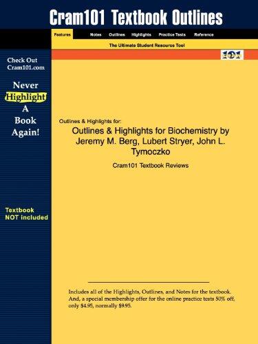 Outlines & Highlights for Lecture Notebook for Biochemistry