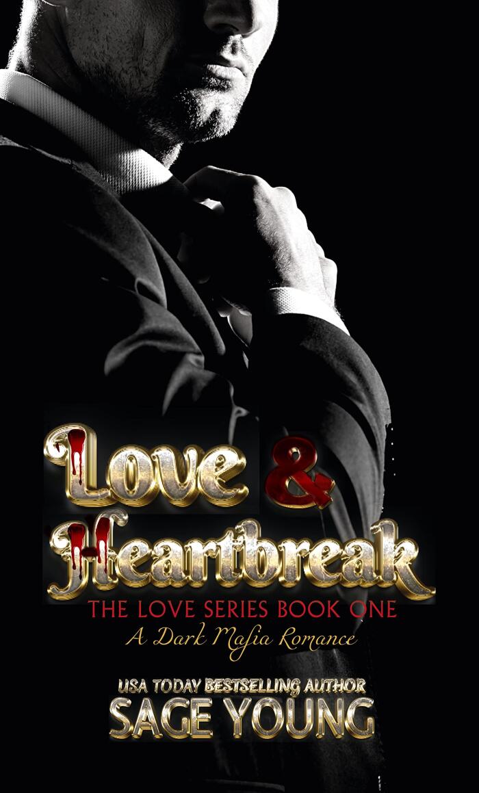Love & Heartbreak: The Love Series