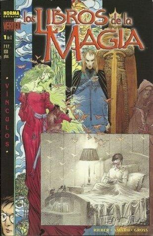 Los libros de la Magia: Vínculos, 1 de 2