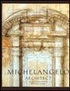 Michelangelo Architect