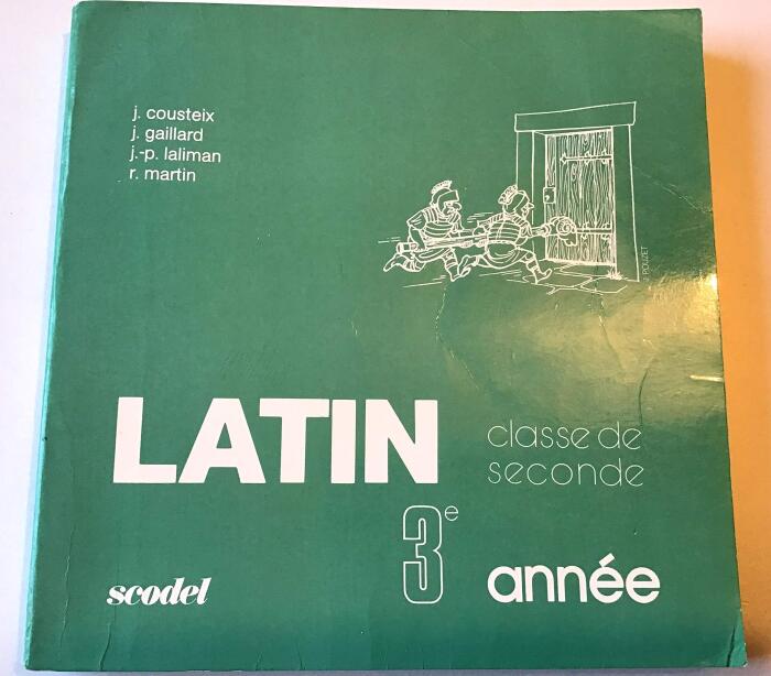 Latin: 3e Année, Classe De 2de