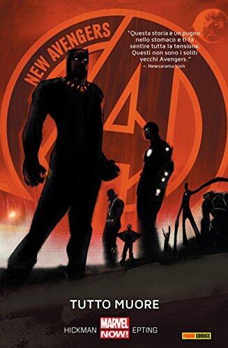 New Avengers, Vol. 1: Tutto Muore