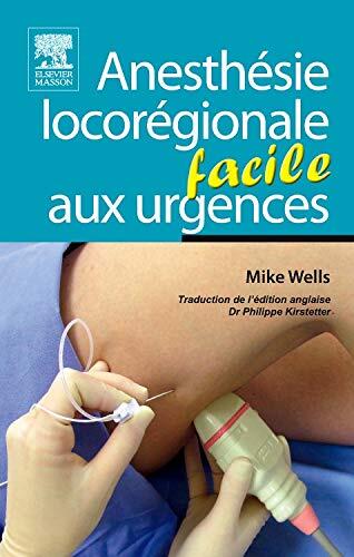 anesthesie locoregionale aux urgences